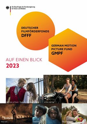 Titelseite Deutscher Filmförderfonds und German Motion Picture Fund (GMPF) auf einen Blick – Fakten und Zahlen zum Förderjahr 2022